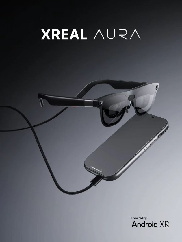 XREAL发布首款轻量化空间计算XR眼镜AURA 	，联合谷歌高通打造，海外已开启预订